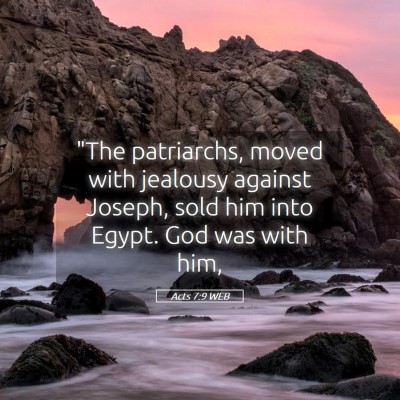 Picture 05 - Acts 7:9 WEB - 