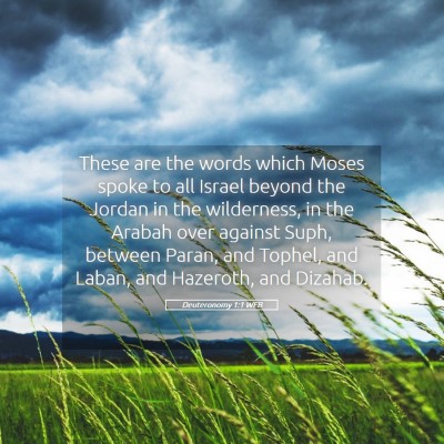 Picture 05 - Deuteronomy 1:1 WEB - These are the words which Moses spoke to all - Bible Verse Picture
