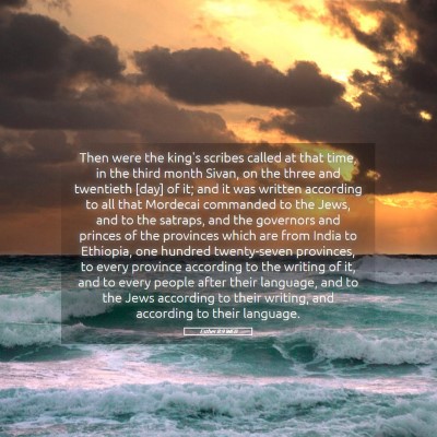 Picture 05 - Esther 8:9 WEB - Then were the king's scribes called at that time, - Bible Verse Picture