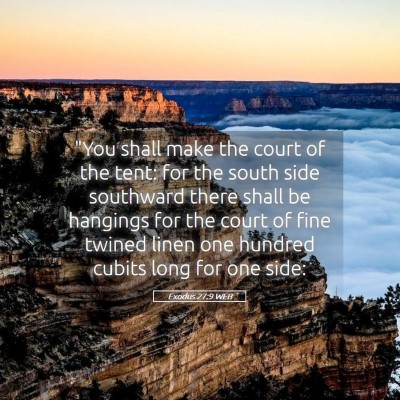 Picture 05 - Exodus 27:9 WEB - 