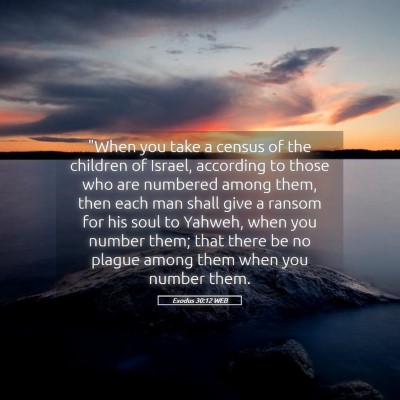 Picture 05 - Exodus 30:12 WEB - 