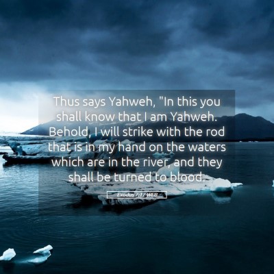 Picture 05 - Exodus 7:17 WEB - Thus says Yahweh,