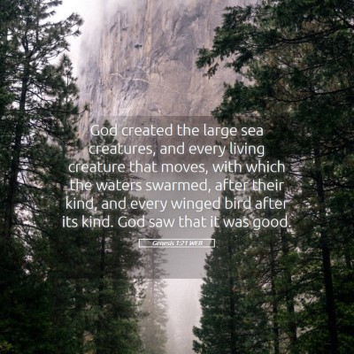 Picture 05 - Genesis 1:21 WEB - God created the large sea creatures, and every - Bible Verse Picture