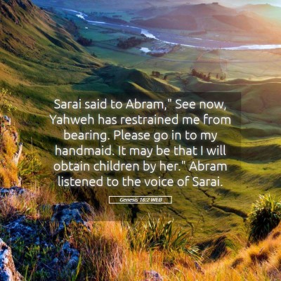 Picture 05 - Genesis 16:2 WEB - Sarai said to Abram,