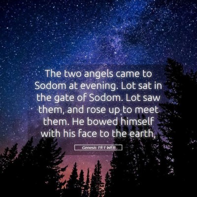 Picture 05 - Genesis 19:1 WEB - The two angels came to Sodom at evening. Lot sat - Bible Verse Picture