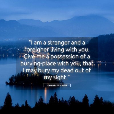 Picture 05 - Genesis 23:4 WEB - 