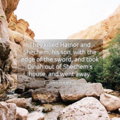 Picture 05 - Genesis 34:26 WEB - They killed Hamor and Shechem, his son, with the - Bible Verse Picture