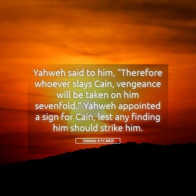 Picture 05 - Genesis 4:15 WEB - Yahweh said to him, 