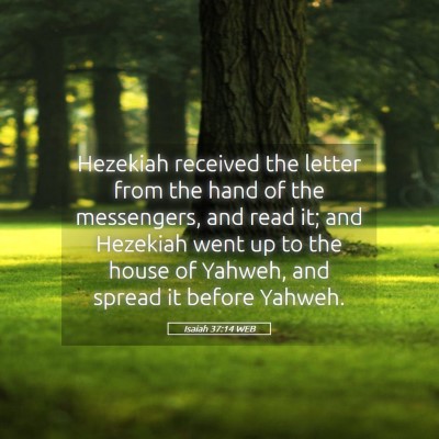 Picture 05 - Isaiah 37:14 WEB - Hezekiah received the letter from the hand of the - Bible Verse Picture