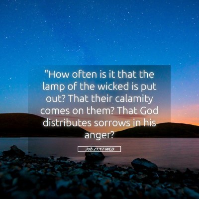 Picture 05 - Job 21:17 WEB - 