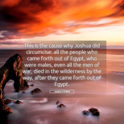 Picture 05 - Joshua 5:4 WEB - This is the cause why Joshua did circumcise: all - Bible Verse Picture