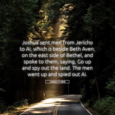 Picture 05 - Joshua 7:2 WEB - Joshua sent men from Jericho to Ai, which is - Bible Verse Picture