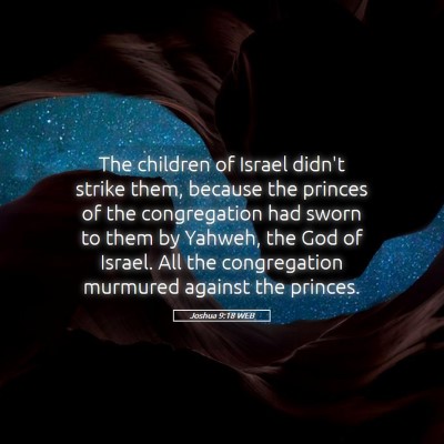 Picture 05 - Joshua 9:18 WEB - The children of Israel didn't strike them, - Bible Verse Picture