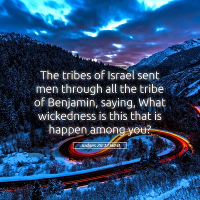 Picture 05 - Judges 20:12 WEB - The tribes of Israel sent men through all the - Bible Verse Picture