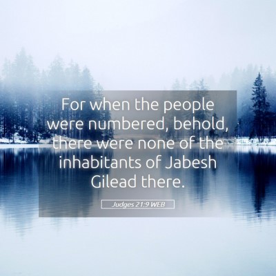 Picture 05 - Judges 21:9 WEB - For when the people were numbered, behold, there - Bible Verse Picture