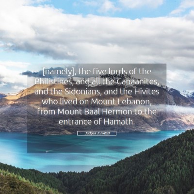 Picture 05 - Judges 3:3 WEB - [namely], the five lords of the Philistines, and - Bible Verse Picture