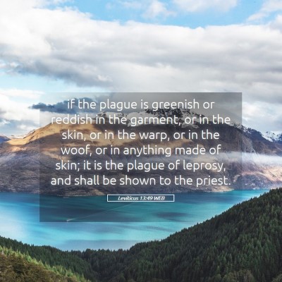 Picture 05 - Leviticus 13:49 WEB - if the plague is greenish or reddish in the - Bible Verse Picture