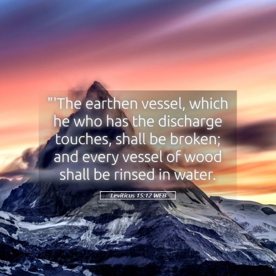 Picture 05 - Leviticus 15:12 WEB - 