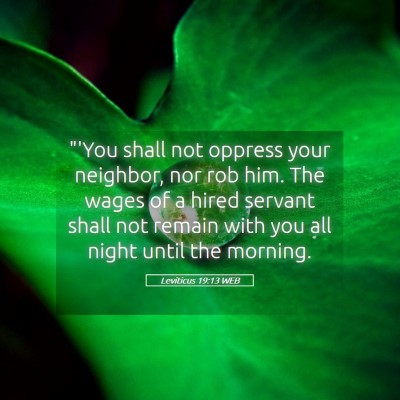 Picture 05 - Leviticus 19:13 WEB - 