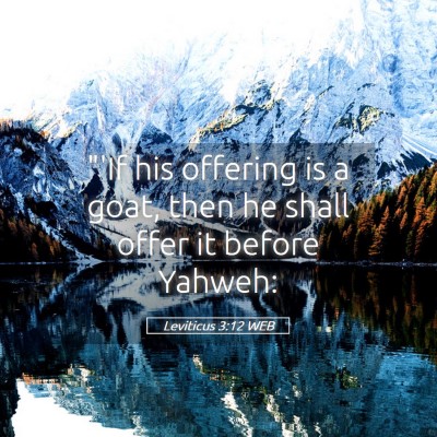 Picture 05 - Leviticus 3:12 WEB - 