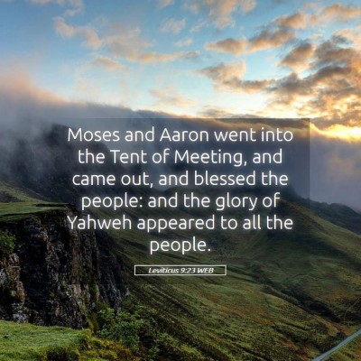 Picture 05 - Leviticus 9:23 WEB - Moses and Aaron went into the Tent of Meeting, - Bible Verse Picture