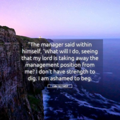Picture 05 - Luke 16:3 WEB - 