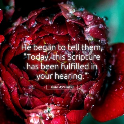 Picture 05 - Luke 4:21 WEB - He began to tell them, 