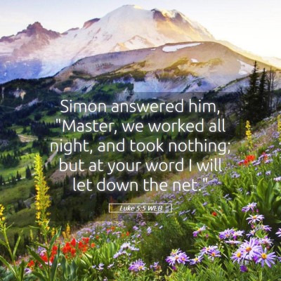 Picture 05 - Luke 5:5 WEB - Simon answered him, 