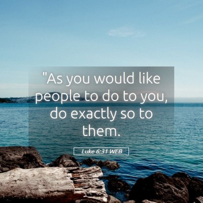 Picture 05 - Luke 6:31 WEB - 