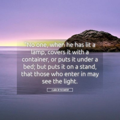 Picture 05 - Luke 8:16 WEB - 
