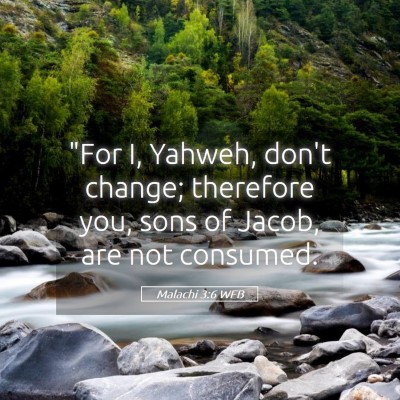 Picture 05 - Malachi 3:6 WEB - 