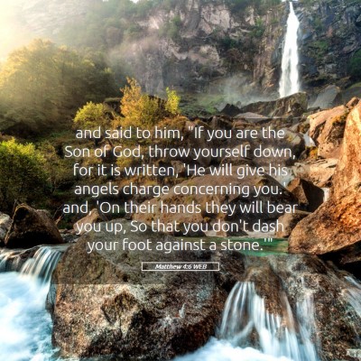 Picture 05 - Matthew 4:6 WEB - and said to him, 