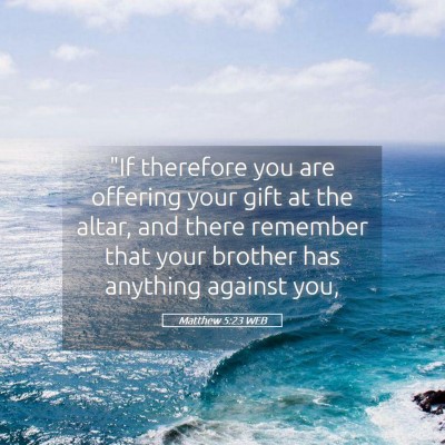 Picture 05 - Matthew 5:23 WEB - 