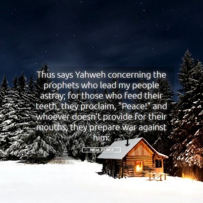 Picture 05 - Micah 3:5 WEB - Thus says Yahweh concerning the prophets who lead - Bible Verse Picture