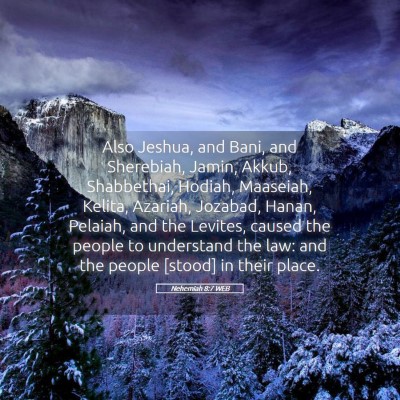 Picture 05 - Nehemiah 8:7 WEB - Also Jeshua, and Bani, and Sherebiah, Jamin, - Bible Verse Picture
