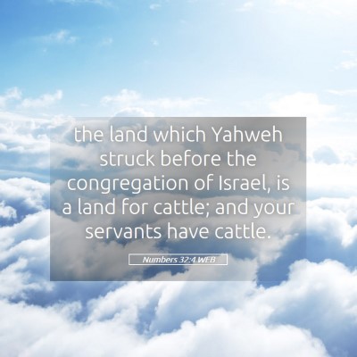Picture 05 - Numbers 32:4 WEB - the land which Yahweh struck before the - Bible Verse Picture
