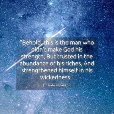 Picture 05 - Psalms 52:7 WEB - 