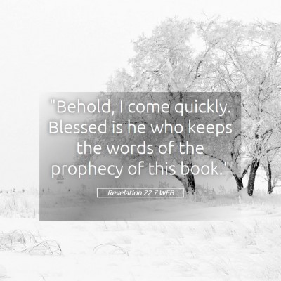 Picture 05 - Revelation 22:7 WEB - 