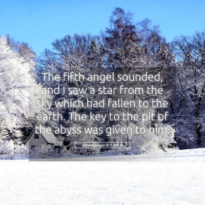 Picture 05 - Revelation 9:1 WEB - The fifth angel sounded, and I saw a star from - Bible Verse Picture