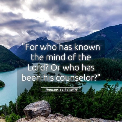 Picture 05 - Romans 11:34 WEB - 