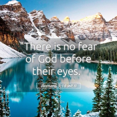 Picture 05 - Romans 3:18 WEB - 