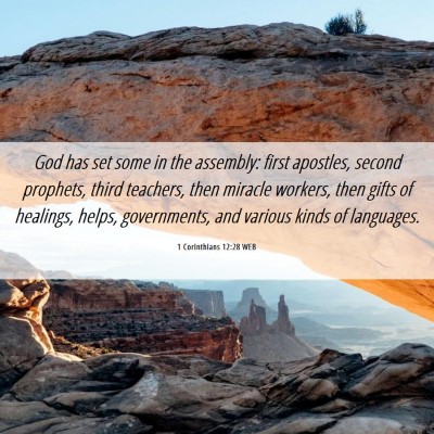 Picture 06 - 1 Corinthians 12:28 WEB - God has set some in the assembly: first apostles, - Bible Verse Picture
