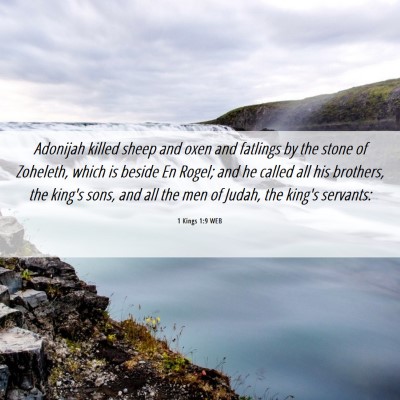 Picture 06 - 1 Kings 1:9 WEB - Adonijah killed sheep and oxen and fatlings by - Bible Verse Picture