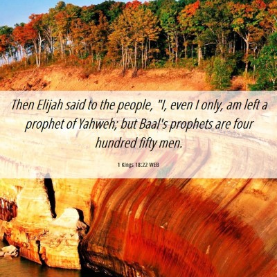 Picture 06 - 1 Kings 18:22 WEB - Then Elijah said to the people, 