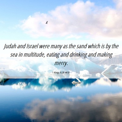 Picture 06 - 1 Kings 4:20 WEB - Judah and Israel were many as the sand which is - Bible Verse Picture