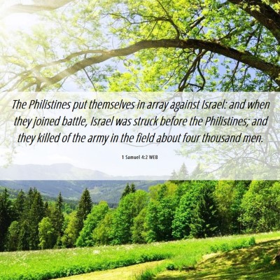 Picture 06 - 1 Samuel 4:2 WEB - The Philistines put themselves in array against - Bible Verse Picture