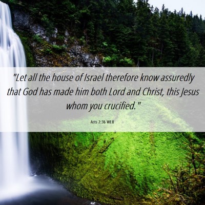 Picture 06 - Acts 2:36 WEB - 