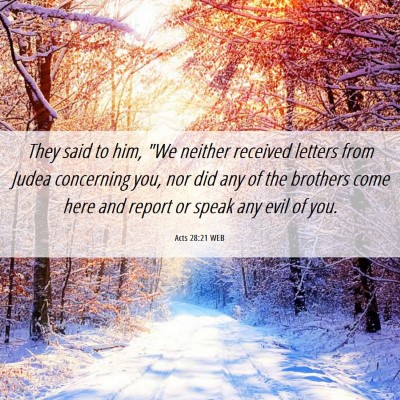 Picture 06 - Acts 28:21 WEB - They said to him, 