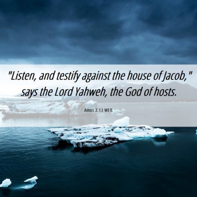 Picture 06 - Amos 3:13 WEB - 