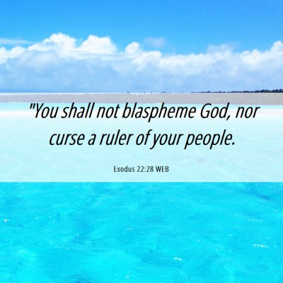 Picture 06 - Exodus 22:28 WEB - 